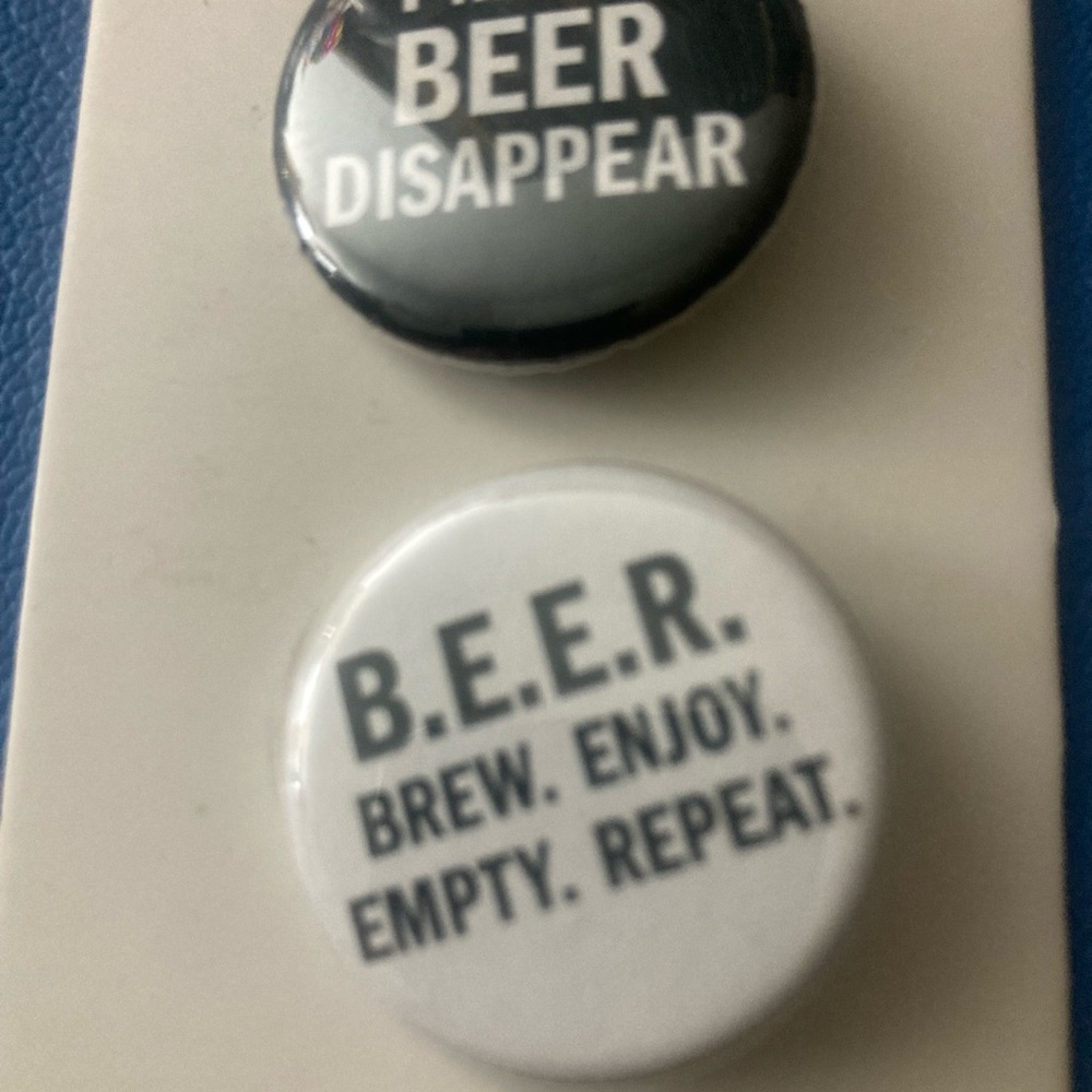 Sarcastic and snarky Beer Phrase Button Pin Set - Black & White - Picture 3 of 5